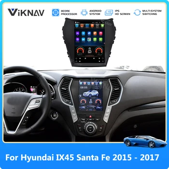 Android Avto Radio Hyundai IX45 Santa Fe 2015 2016 2017 Avto Multimedijski Predvajalnik, GPS Navigacija Auto Stereo Audio Sprejemnik