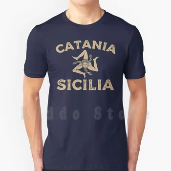 Catania Sicilia-Sicilija T Shirt Tiskanje Za Moške Bombaž Nov Svež Tee Catania Sicilia Siciliji Italia, Italija Trinacria Grb